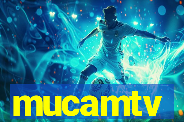 mucamtv