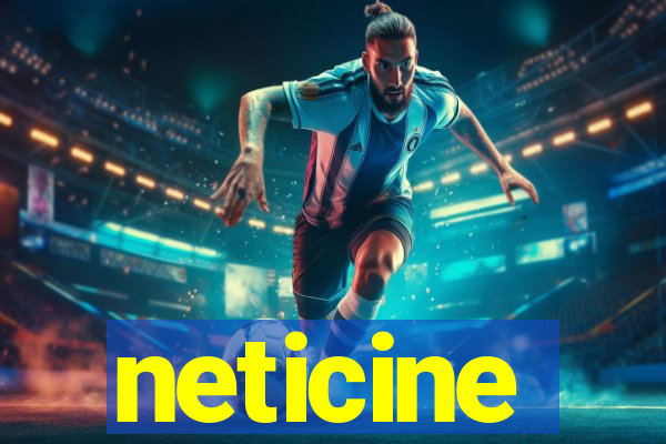 neticine