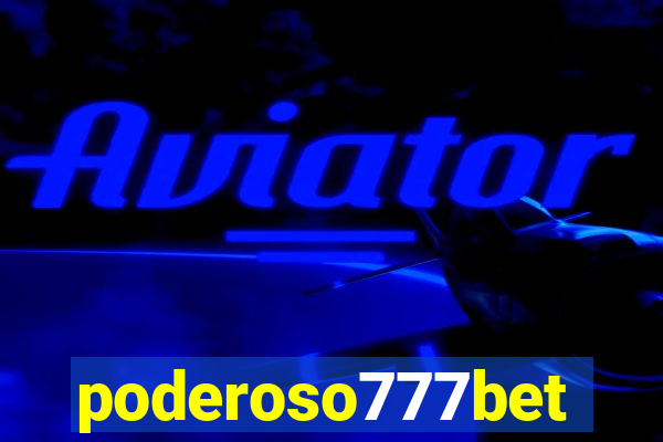 poderoso777bet