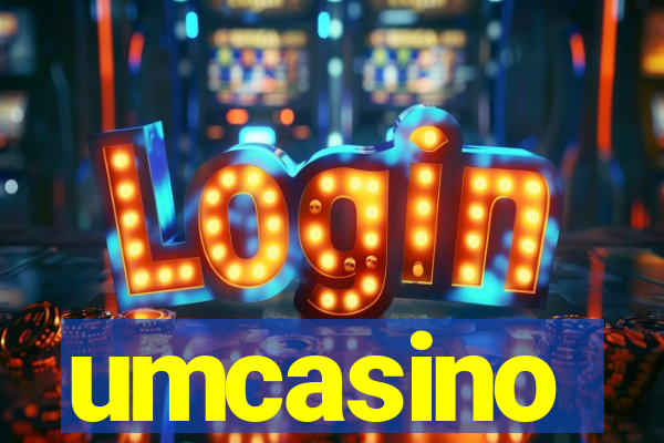 umcasino