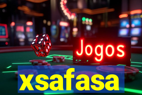 xsafasa