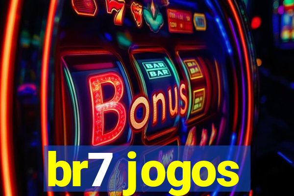 br7 jogos