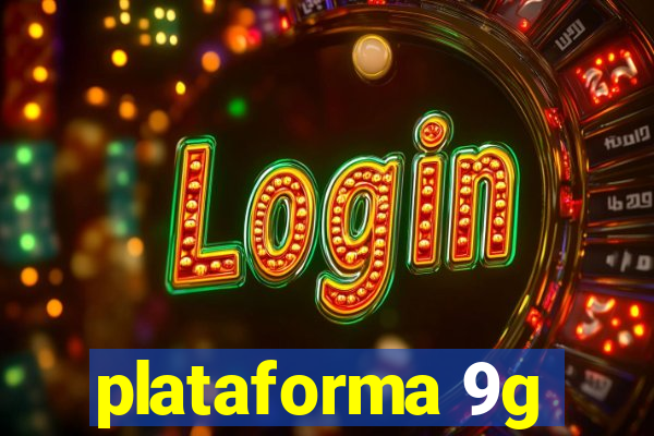 plataforma 9g