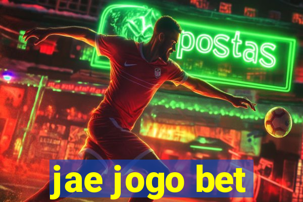 jae jogo bet