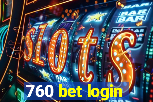 760 bet login