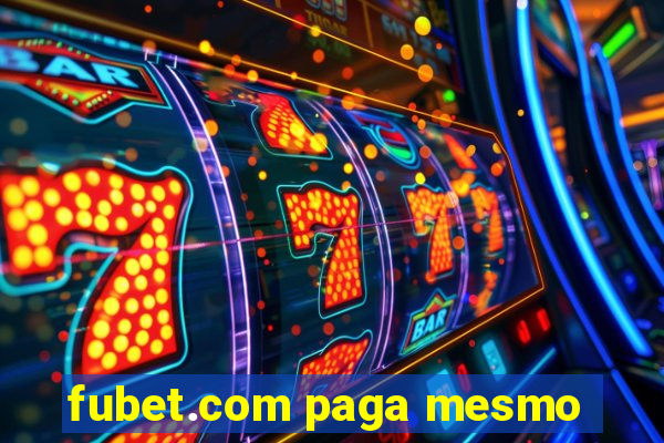 fubet.com paga mesmo