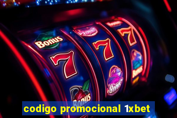 codigo promocional 1xbet