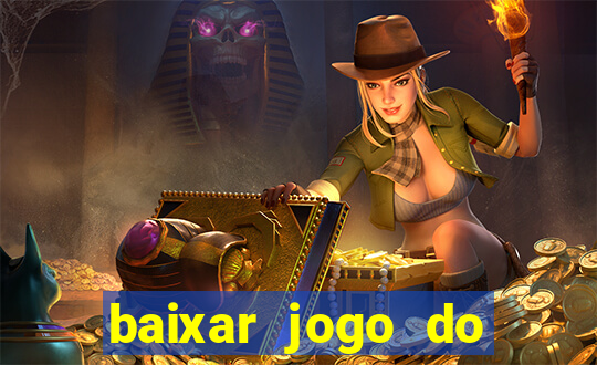 baixar jogo do tigre plataforma nova