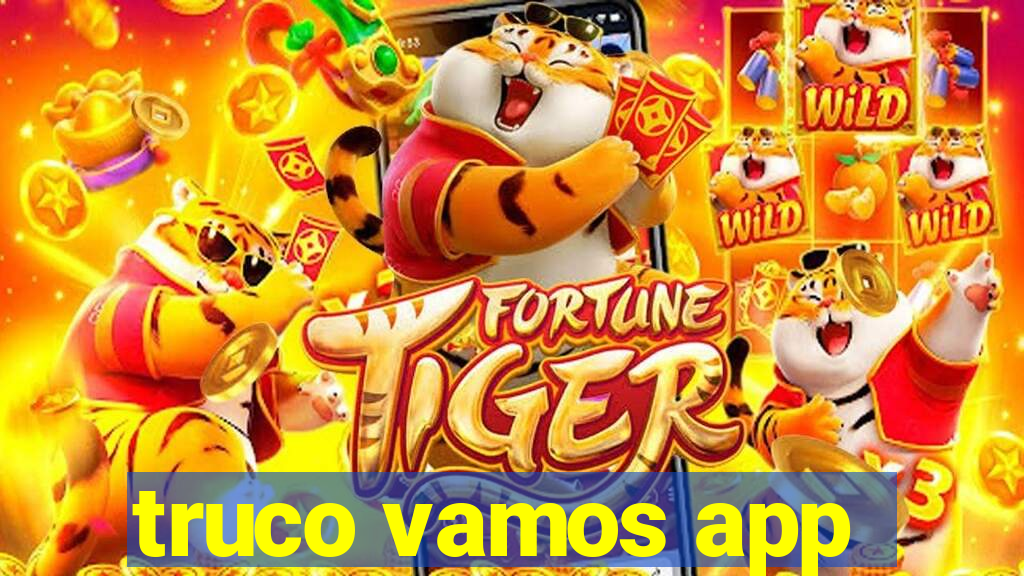 truco vamos app