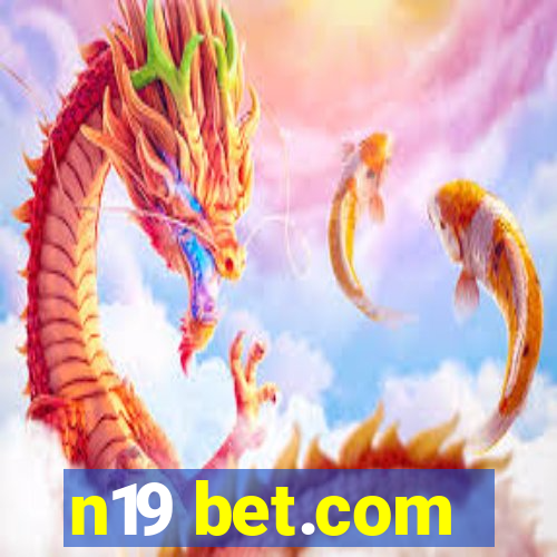 n19 bet.com