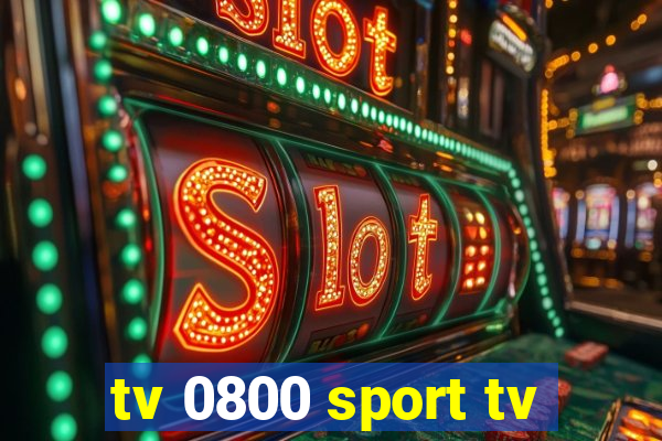 tv 0800 sport tv