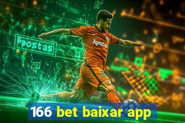 166 bet baixar app