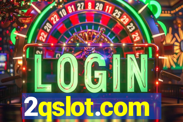 2qslot.com