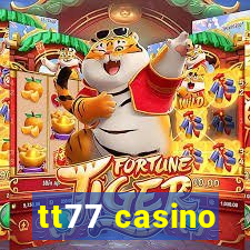 tt77 casino