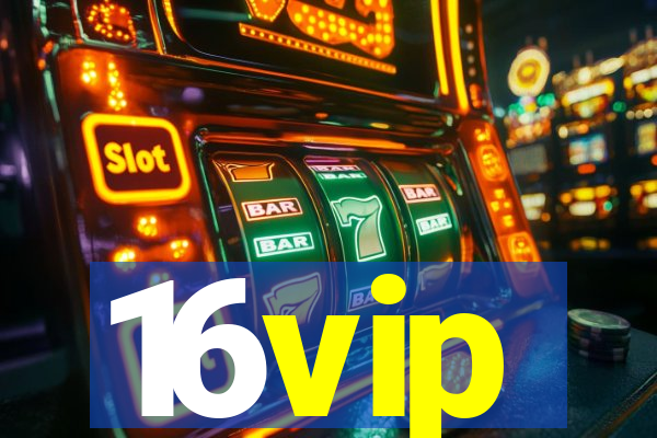 16vip