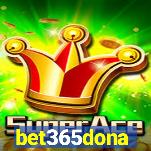 bet365dona