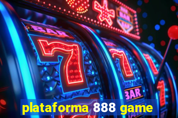 plataforma 888 game