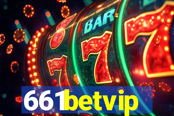 661betvip