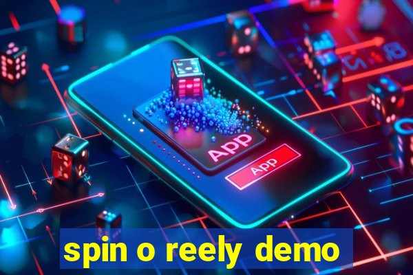 spin o reely demo