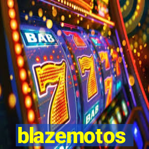 blazemotos