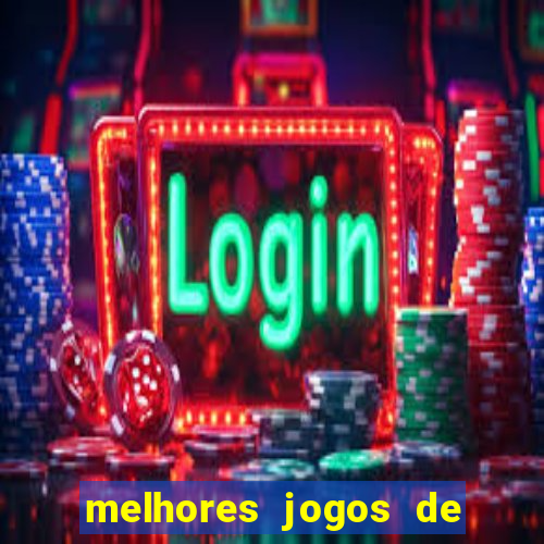 melhores jogos de para android