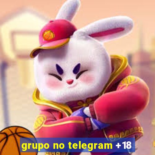 grupo no telegram +18