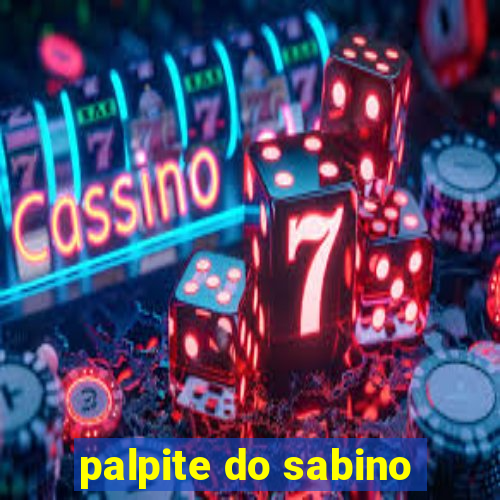 palpite do sabino