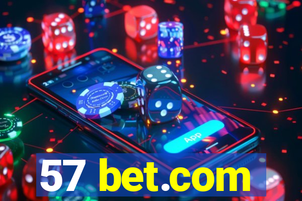 57 bet.com