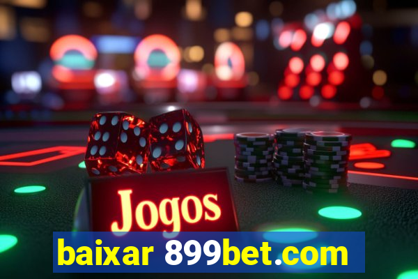 baixar 899bet.com