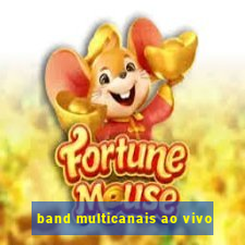 band multicanais ao vivo