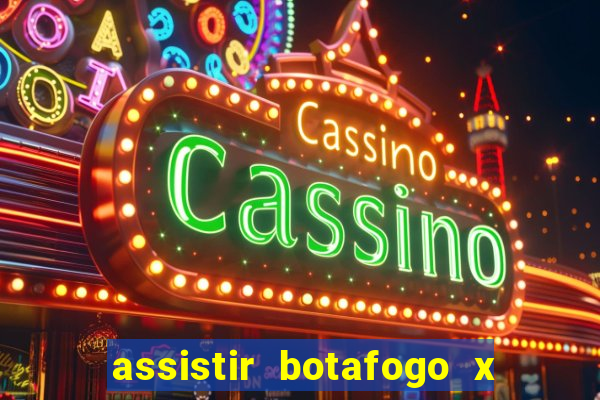 assistir botafogo x vitoria futemax