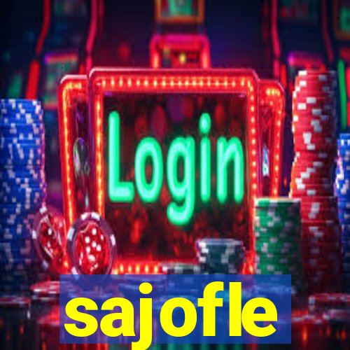 sajofle