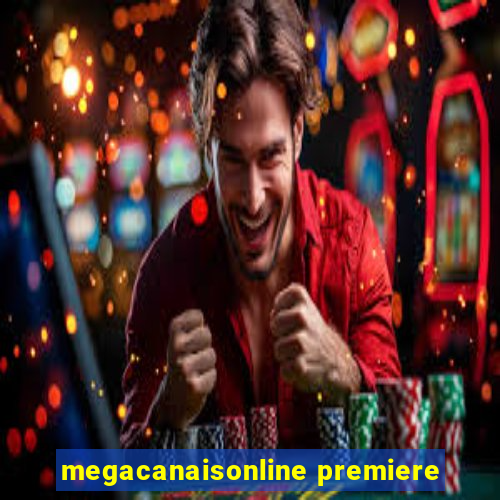 megacanaisonline premiere