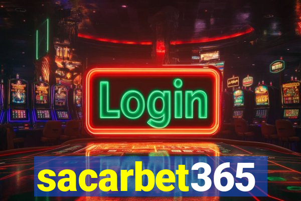 sacarbet365