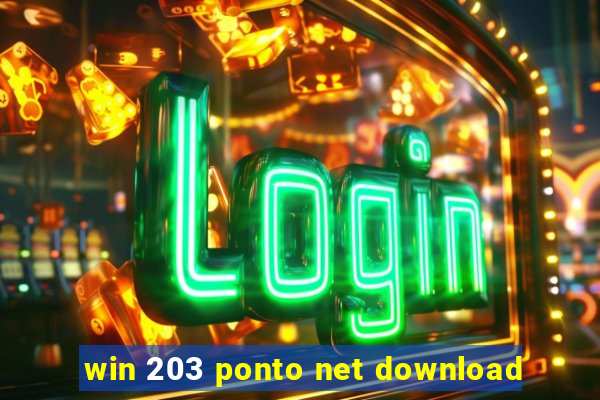 win 203 ponto net download