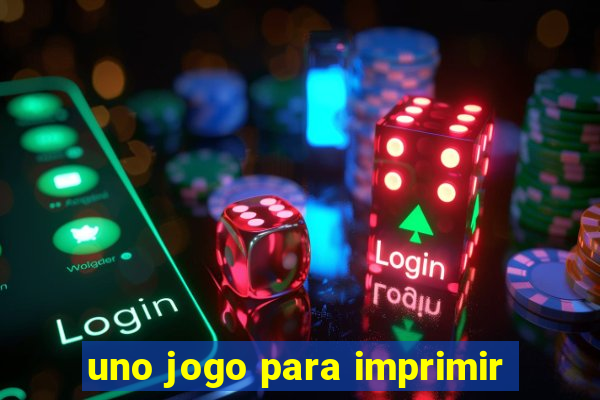 uno jogo para imprimir