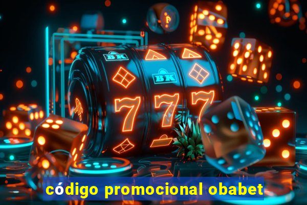 código promocional obabet