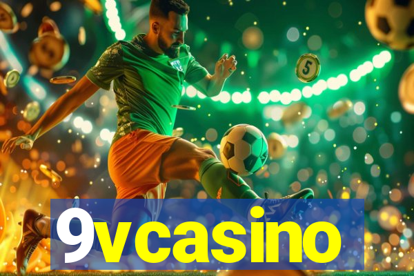 9vcasino