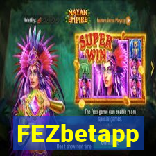 FEZbetapp