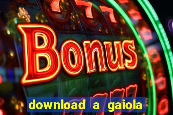 download a gaiola das loucas (1996 dublado)