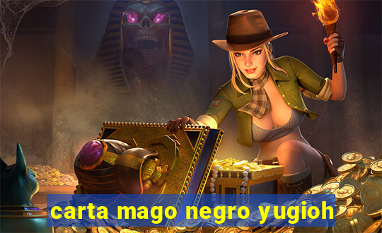 carta mago negro yugioh