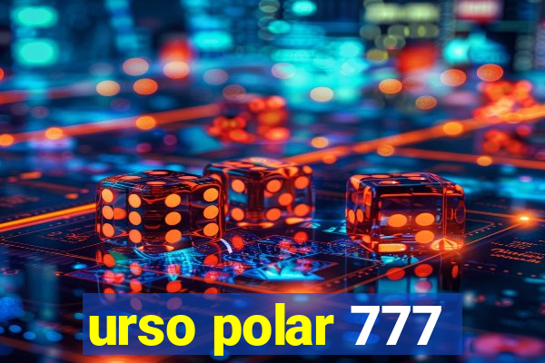 urso polar 777