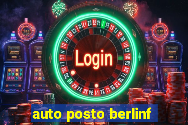 auto posto berlinf