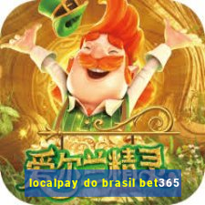 localpay do brasil bet365