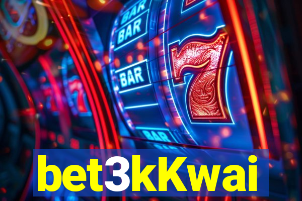 bet3kKwai