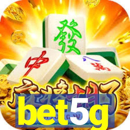 bet5g