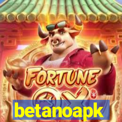 betanoapk