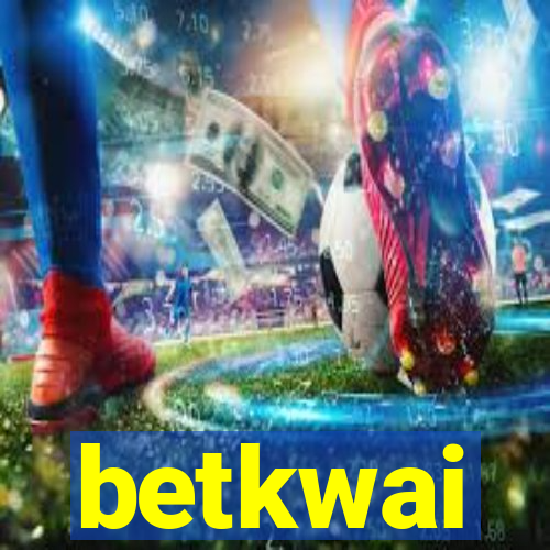 betkwai