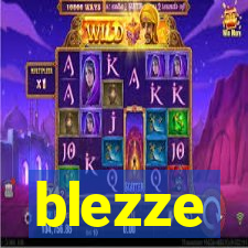 blezze