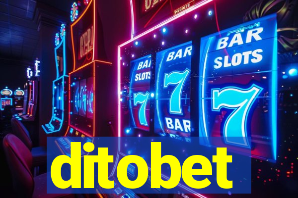 ditobet